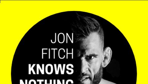 The Jon Fitch Knows Nothing Podcast, February 5th