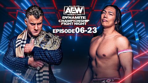 AEW: Dynamite, Episode 06-23 AEW: Dynamite, Episode 06-23