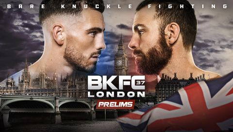 BKFC 37 London: Prelims BKFC 37 London: Prelims