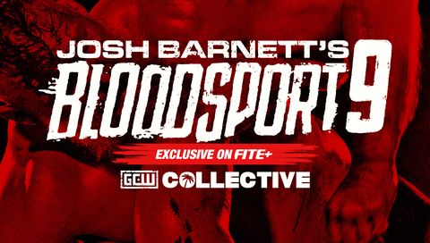 GCW: Josh Barnett's Bloodsport 9 GCW: Josh Barnett's Bloodsport 9