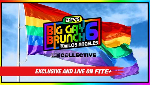 GCW: Effy's Big Gay Brunch 6 GCW: Effy's Big Gay Brunch 6