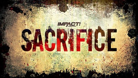 Impact Wrestling: Sacrifice 2023 Impact Wrestling: Sacrifice 2023