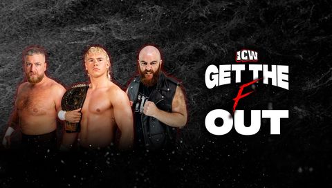 ICW: Get The F Out! ICW: Get The F Out!