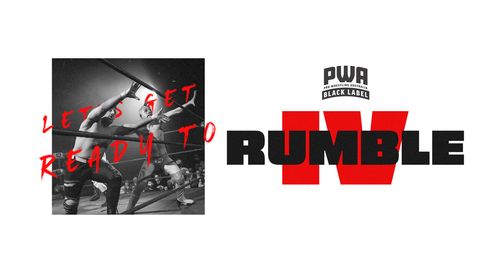 PWA Black Label: Rumble IV PWA Black Label: Rumble IV