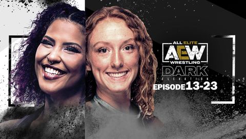 AEW Dark Elevation, Episode 13-23 AEW Dark Elevation, Episode 13-23