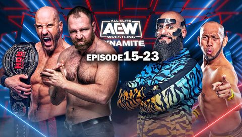 AEW: Dynamite, Episode 15-23 AEW: Dynamite, Episode 15-23