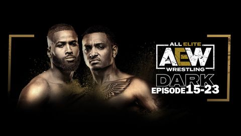 AEW Dark, Episode 15-23 AEW Dark, Episode 15-23