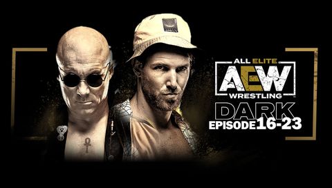 AEW Dark, Episode 16-23 AEW Dark, Episode 16-23