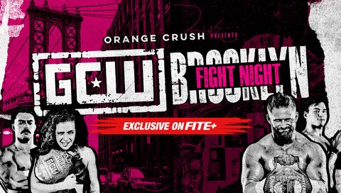 GCW: Fight Night Brooklyn GCW: Fight Night Brooklyn