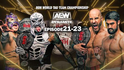 AEW: Dynamite, Episode 21-23 AEW: Dynamite, Episode 21-23