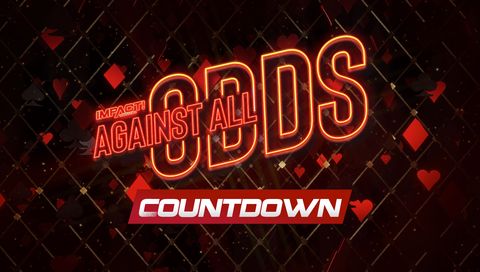 Countdown to Impact Wrestling: Against All Odds 2023 Countdown to Impact Wrestling: Against All Odds 2023