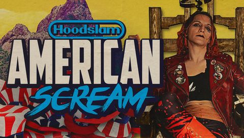 Hoodslam: The American Scream Hoodslam: The American Scream