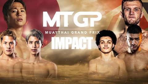 MuayThai Grand Prix: Impact MuayThai Grand Prix: Impact