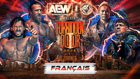 AEW: Forbidden Door 2023 (en Français)