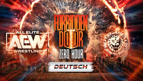 AEW Forbidden Door 2023: Zero Hour - PreShow (auf Deutsch)