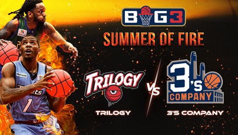 BIG3 Week 6: Trilogy vs 3's Company BIG3 Week 6: Trilogy vs 3's Company