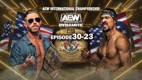 AEW: Dynamite, Episode 30-23 AEW: Dynamite, Episode 30-23