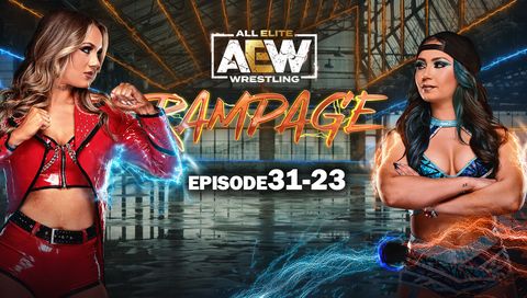 AEW: Rampage, Episode 31-23 AEW: Rampage, Episode 31-23