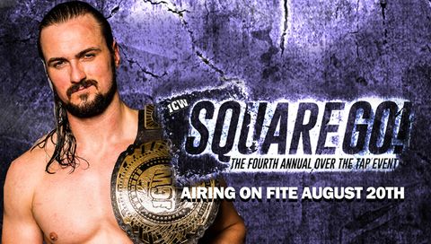 ICW: The 4th Annual Square Go ICW: The 4th Annual Square Go