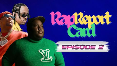 Rap Report Card, Episode #2 Rap Report Card, Episode #2
