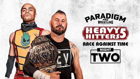 Paradigm Pro Wrestling: Heavy Hitter's 5, Night 2