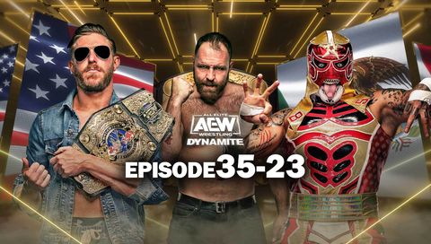 AEW: Dynamite, Episode 35-23 AEW: Dynamite, Episode 35-23