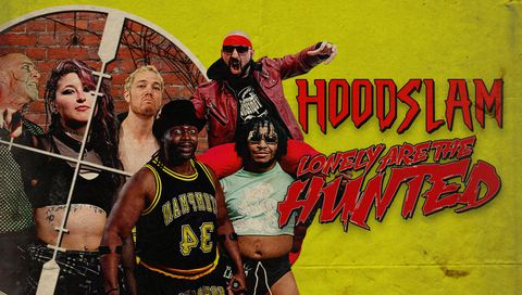 Hoodslam: Lonely are the Hunted Hoodslam: Lonely are the Hunted