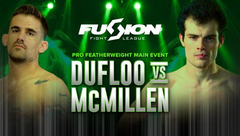 Fusion Fight League: Tommy McMillen vs Arthur Dufloo Fusion Fight League: Tommy McMillen vs Arthur Dufloo
