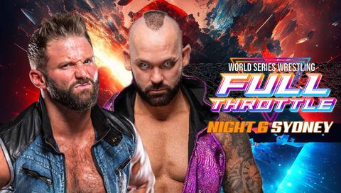 World Series Wrestling: Full Throttle, Night 6 World Series Wrestling: Full Throttle, Night 6