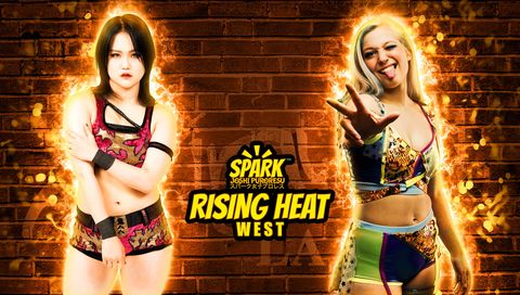 Spark Joshi Puroresu: Rising Heat West Spark Joshi Puroresu: Rising Heat West