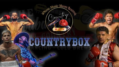Country Box: Where Music Meets Boxing, November 7th Country Box: Where Music Meets Boxing, November 7th