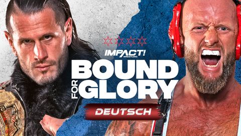 Impact Wrestling: Bound for Glory 2023 (auf Deutsch)