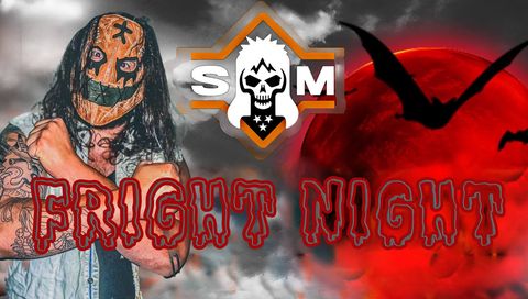 SOM Fright Night SOM Fright Night