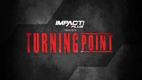 Impact Wrestling: Turning Point 2023 Impact Wrestling: Turning Point 2023