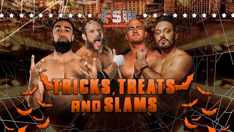 FSW: Tricks, Treats, and Slams FSW: Tricks, Treats, and Slams