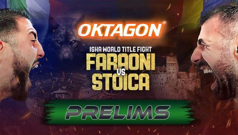 Oktagon: Faraoni vs Stoica - Prelims Oktagon: Faraoni vs Stoica - Prelims