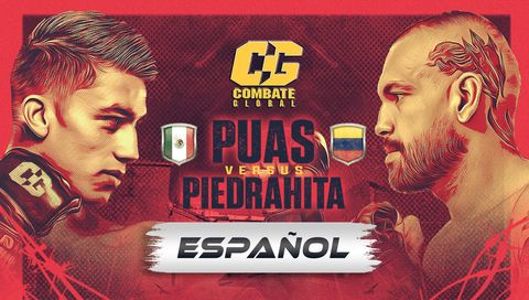Combate Global: Puas vs Piedrahita (en Español) Combate Global: Puas vs Piedrahita (en Español)