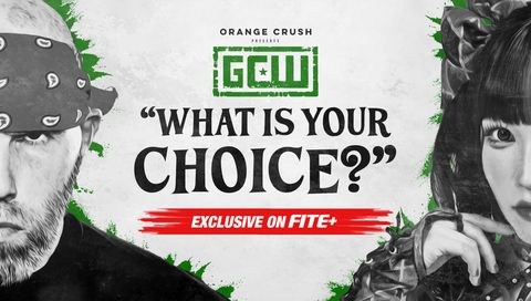 GCW: What is Your Choice? GCW: What is Your Choice?