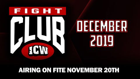ICW: Fight Club, December 2019 ICW: Fight Club, December 2019