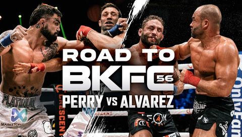 Road to BKFC 56: Perry vs Alvarez Road to BKFC 56: Perry vs Alvarez