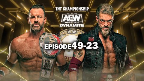 AEW: Dynamite, Episode 49-23 AEW: Dynamite, Episode 49-23