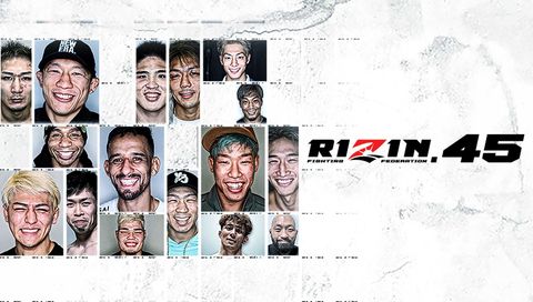 RIZIN 45 RIZIN 45