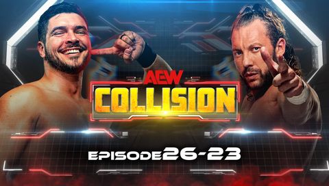 AEW: Collision, Episode 26-23 AEW: Collision, Episode 26-23