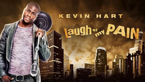 Kevin Hart: Laugh at My Pain Kevin Hart: Laugh at My Pain