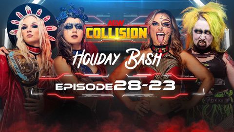 AEW: Collision, Episode 28-23 - Holiday Bash AEW: Collision, Episode 28-23 - Holiday Bash