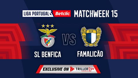 Liga Portugal Betclic 2023/24: SL Benfica vs Famalicão Liga Portugal Betclic 2023/24: SL Benfica vs Famalicão