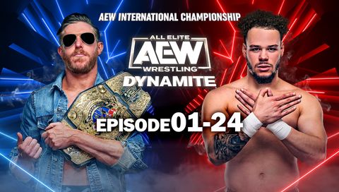 AEW: Dynamite, Episode 01-24 AEW: Dynamite, Episode 01-24