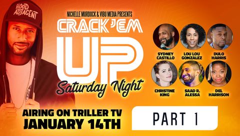 Crack'Em Up Saturday Night: Show 1, Part 1 Crack'Em Up Saturday Night: Show 1, Part 1