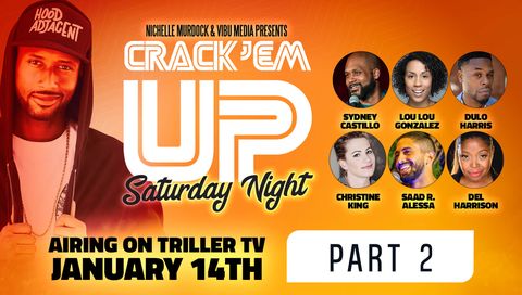 Crack'Em Up Saturday Night: Show 1, Part 2 Crack'Em Up Saturday Night: Show 1, Part 2