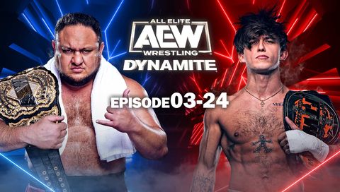 AEW: Dynamite, Episode 03-24 AEW: Dynamite, Episode 03-24